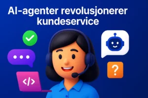 AI-agenter revolusjonerer kundeservice – moderne 3D-illustrasjon med chatbot og kundekonsulent