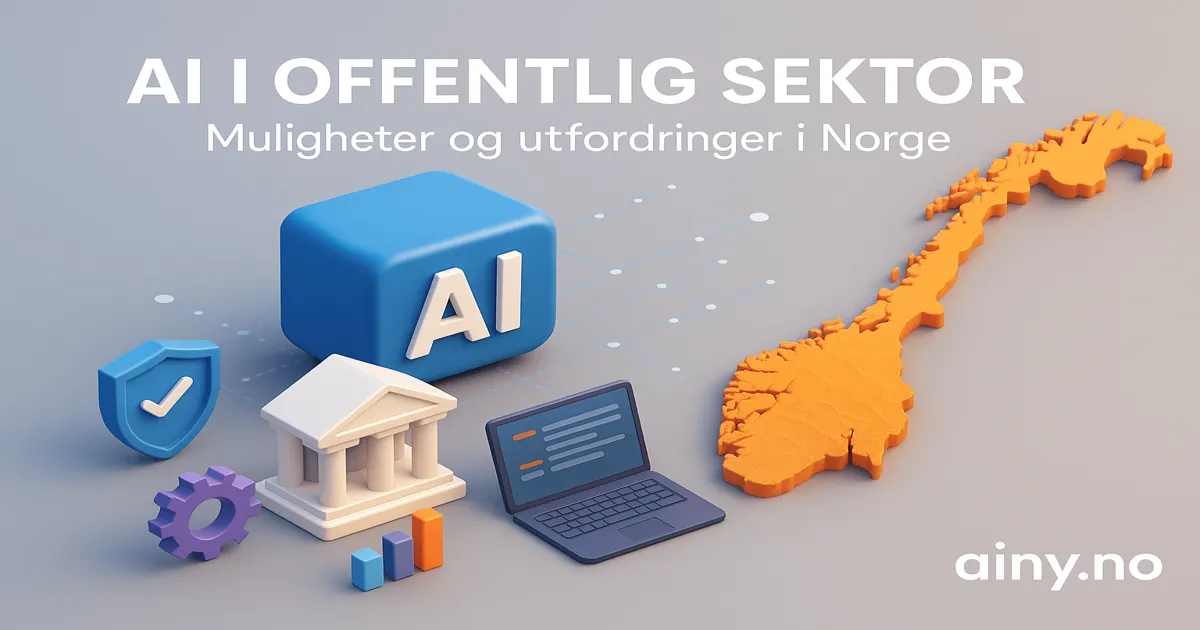 Hvordan KI påvirker offentlig sektor i Norge