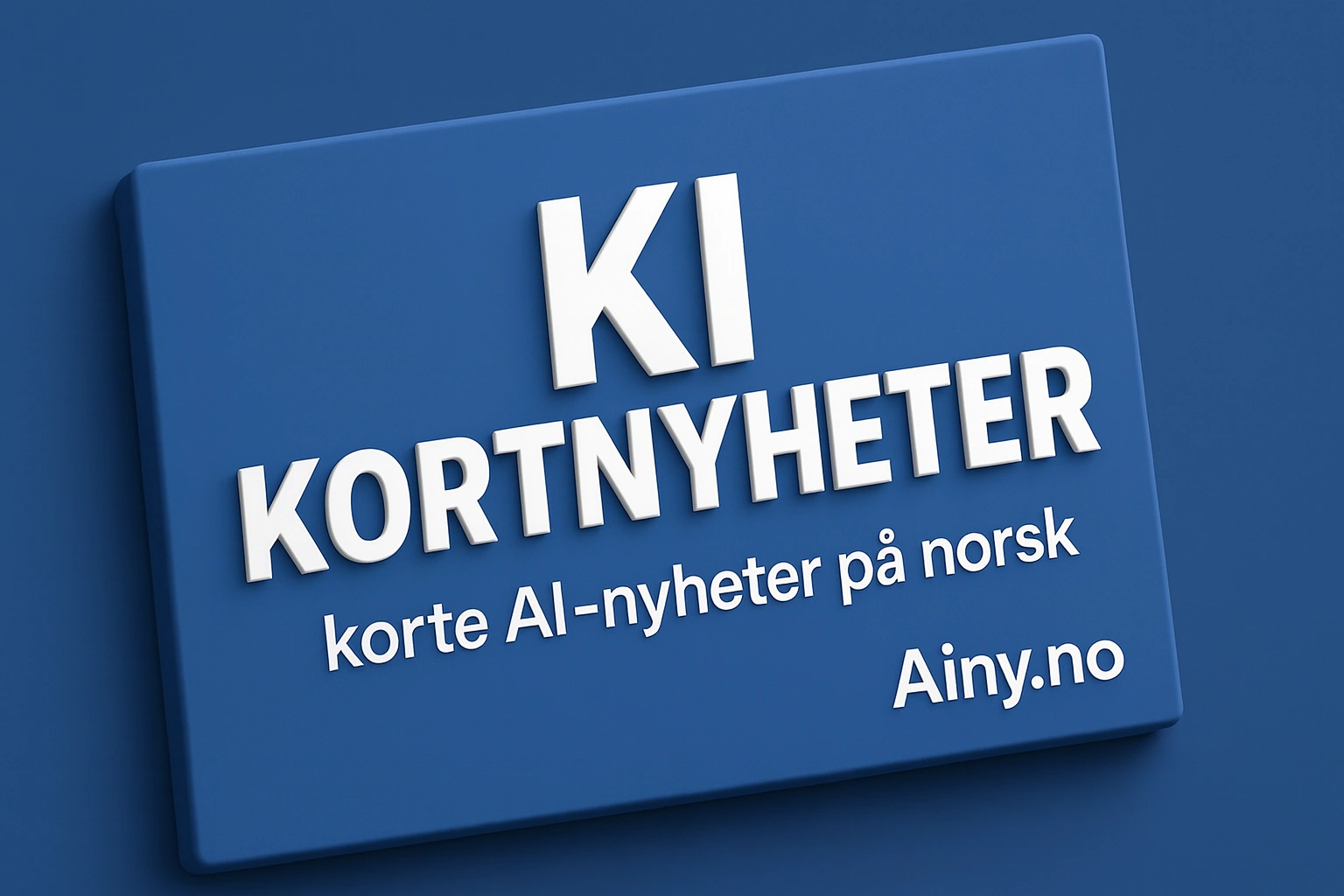 KI Kortnyheter