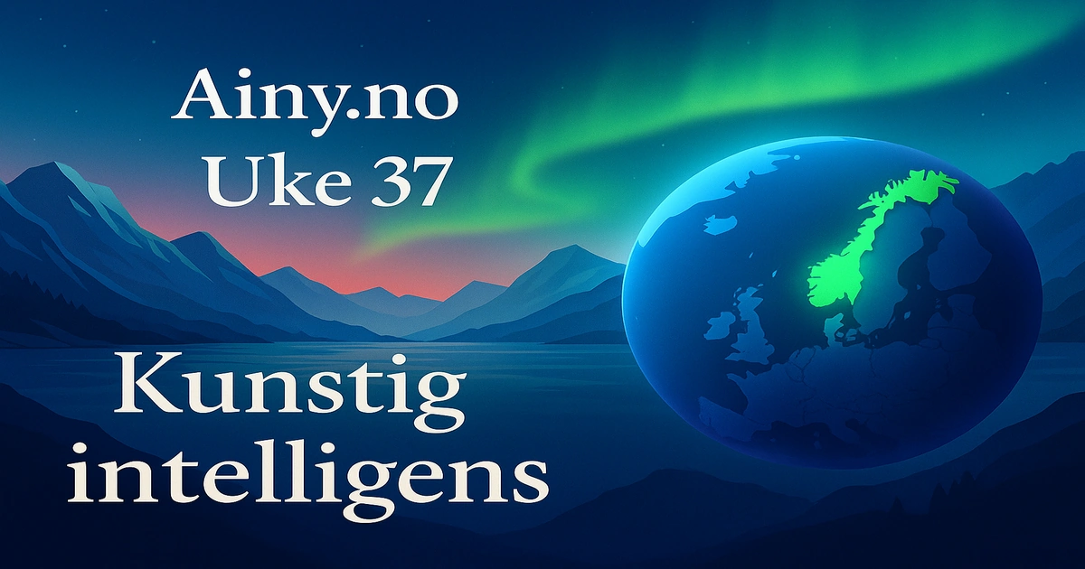 Ukens AI-nyheter (uke 37): Kort oppsummert