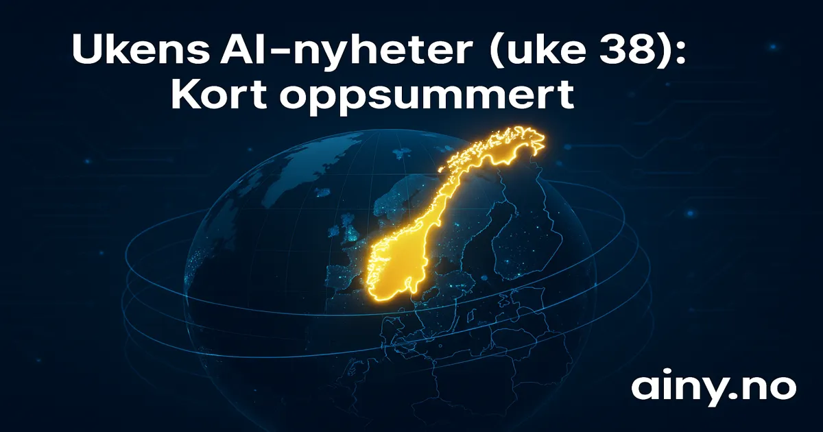 Ukens AI-nyheter (uke 38): Kort oppsummert